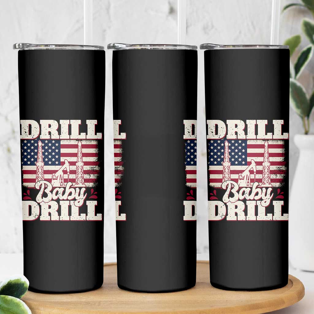 Drill Baby Drill American Flag Skinny Tumbler Retro Oilfield Oil Rig Patriot - Wonder Print Shop