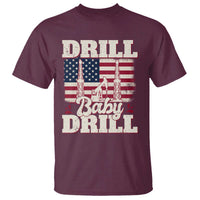 Drill Baby Drill American Flag T Shirt Retro Oilfield Oil Rig Patriot - Wonder Print Shop