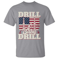 Drill Baby Drill American Flag T Shirt Retro Oilfield Oil Rig Patriot - Wonder Print Shop