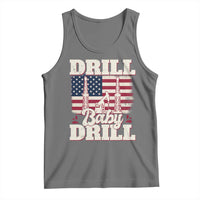 Drill Baby Drill American Flag Tank Top Retro Oilfield Oil Rig Patriot - Wonder Print Shop
