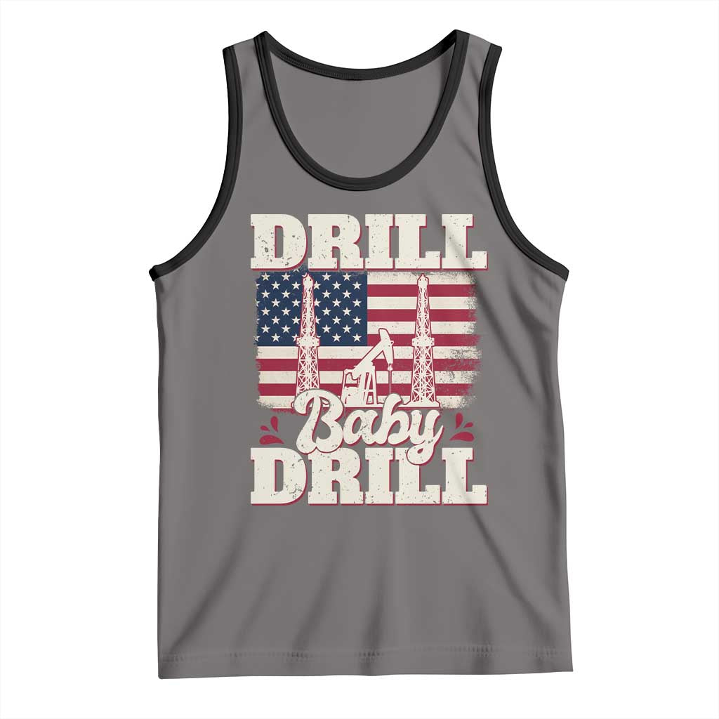 Drill Baby Drill American Flag Tank Top Retro Oilfield Oil Rig Patriot - Wonder Print Shop