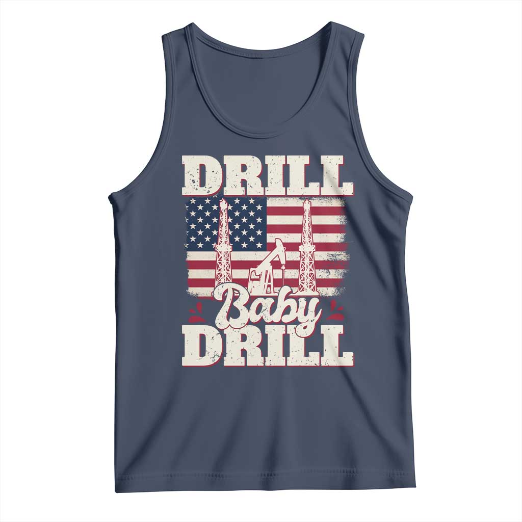 Drill Baby Drill American Flag Tank Top Retro Oilfield Oil Rig Patriot - Wonder Print Shop