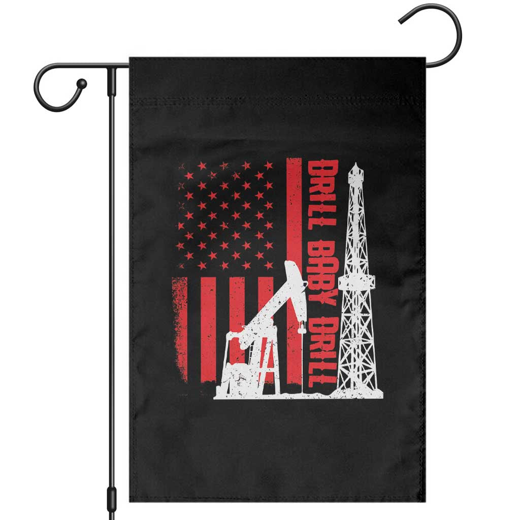 Drill Baby Drill American Flag Garden Flag Distressed Oil Rig Oildfield Energy Industry - Wonder Print Shop