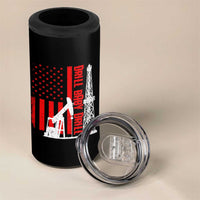 Drill Baby Drill American Flag 4 in 1 Can Cooler Tumbler Distressed Oil Rig Oildfield Energy Industry - Wonder Print Shop