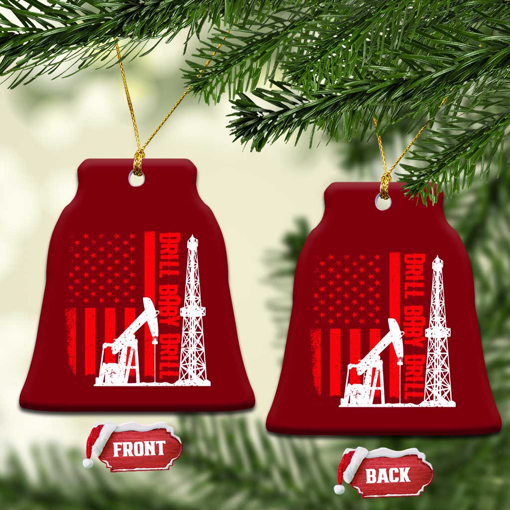 Drill Baby Drill American Flag Ceramic Ornament Distressed Oil Rig Oildfield Energy Industry - Wonder Print Shop