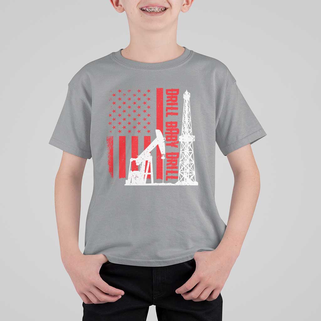Drill Baby Drill American Flag T Shirt For Kid Distressed Oil Rig Oildfield Energy Industry - Wonder Print Shop