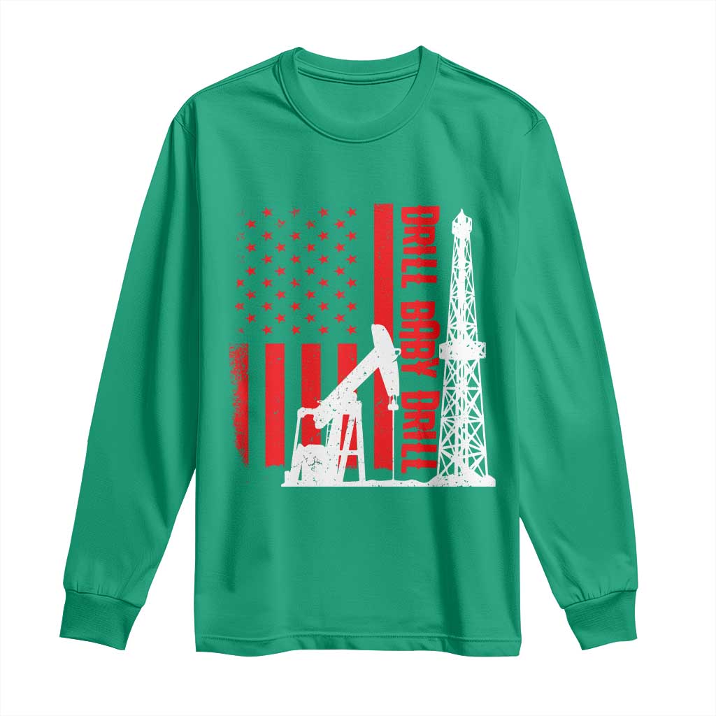 Drill Baby Drill American Flag Long Sleeve Shirt Distressed Oil Rig Oildfield Energy Industry - Wonder Print Shop