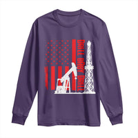 Drill Baby Drill American Flag Long Sleeve Shirt Distressed Oil Rig Oildfield Energy Industry - Wonder Print Shop