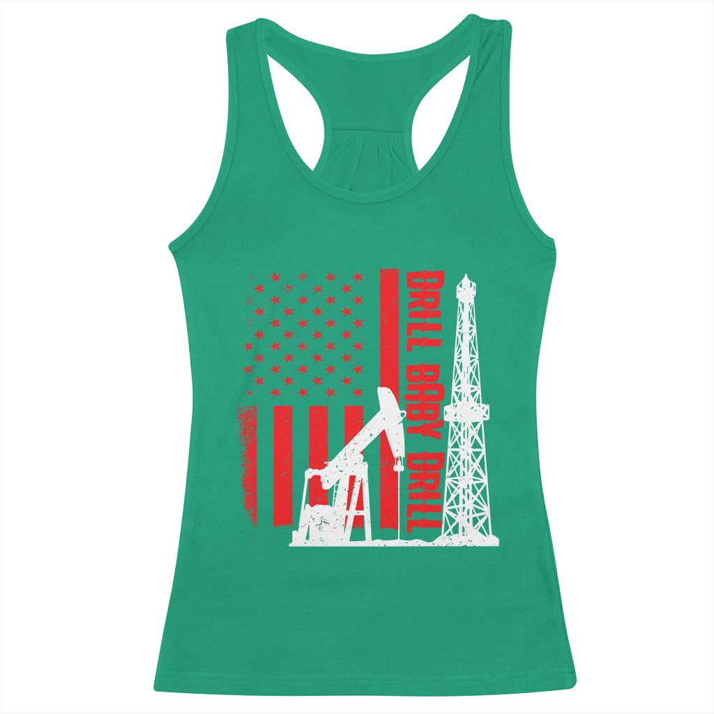 Drill Baby Drill American Flag Racerback Tank Top Distressed Oil Rig Oildfield Energy Industry - Wonder Print Shop