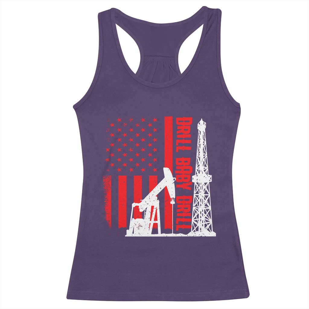 Drill Baby Drill American Flag Racerback Tank Top Distressed Oil Rig Oildfield Energy Industry - Wonder Print Shop