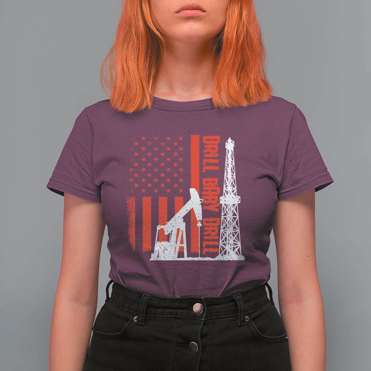 Drill Baby Drill American Flag T Shirt For Women Distressed Oil Rig Oildfield Energy Industry - Wonder Print Shop
