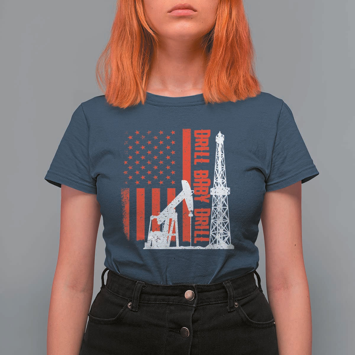Drill Baby Drill American Flag T Shirt For Women Distressed Oil Rig Oildfield Energy Industry - Wonder Print Shop