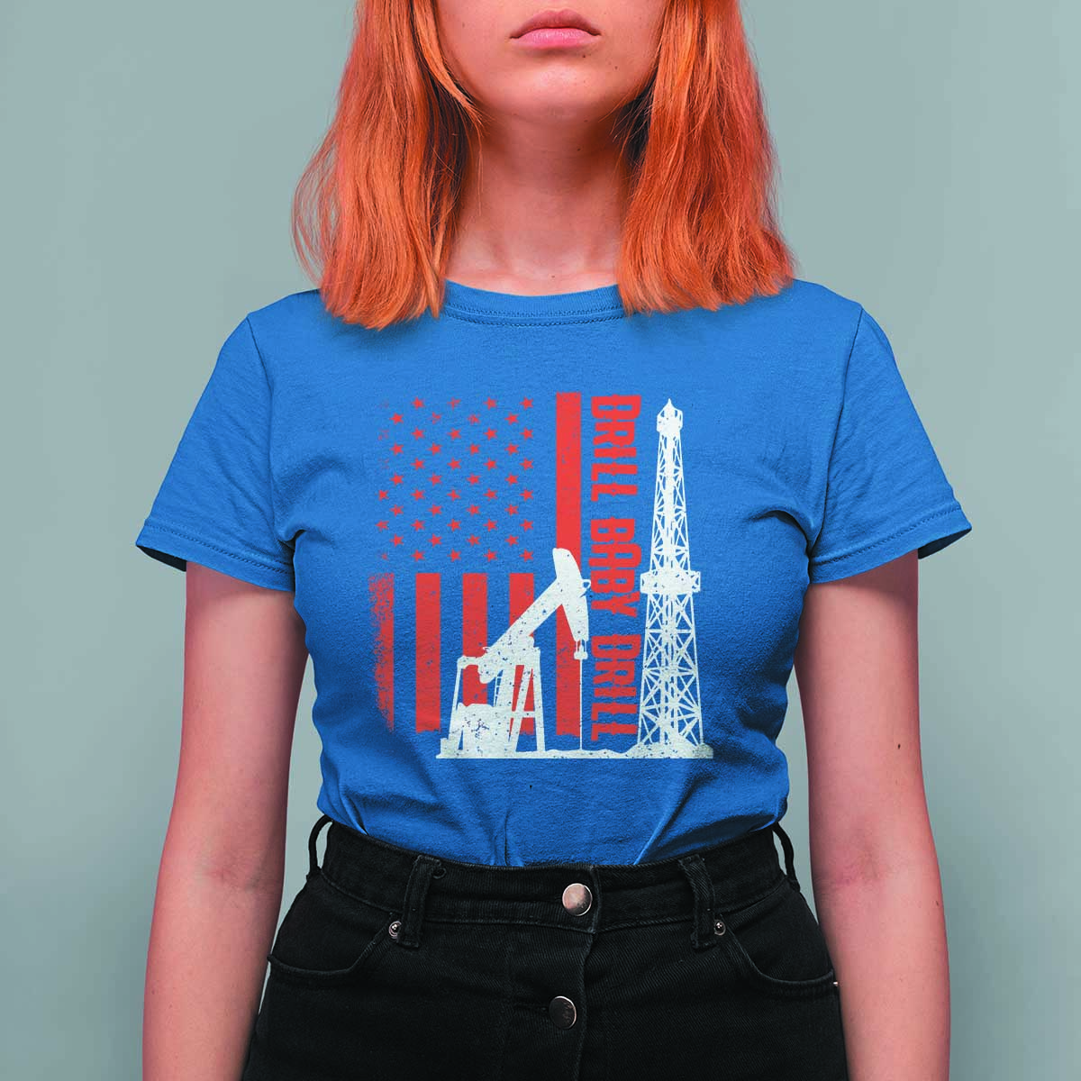 Drill Baby Drill American Flag T Shirt For Women Distressed Oil Rig Oildfield Energy Industry - Wonder Print Shop