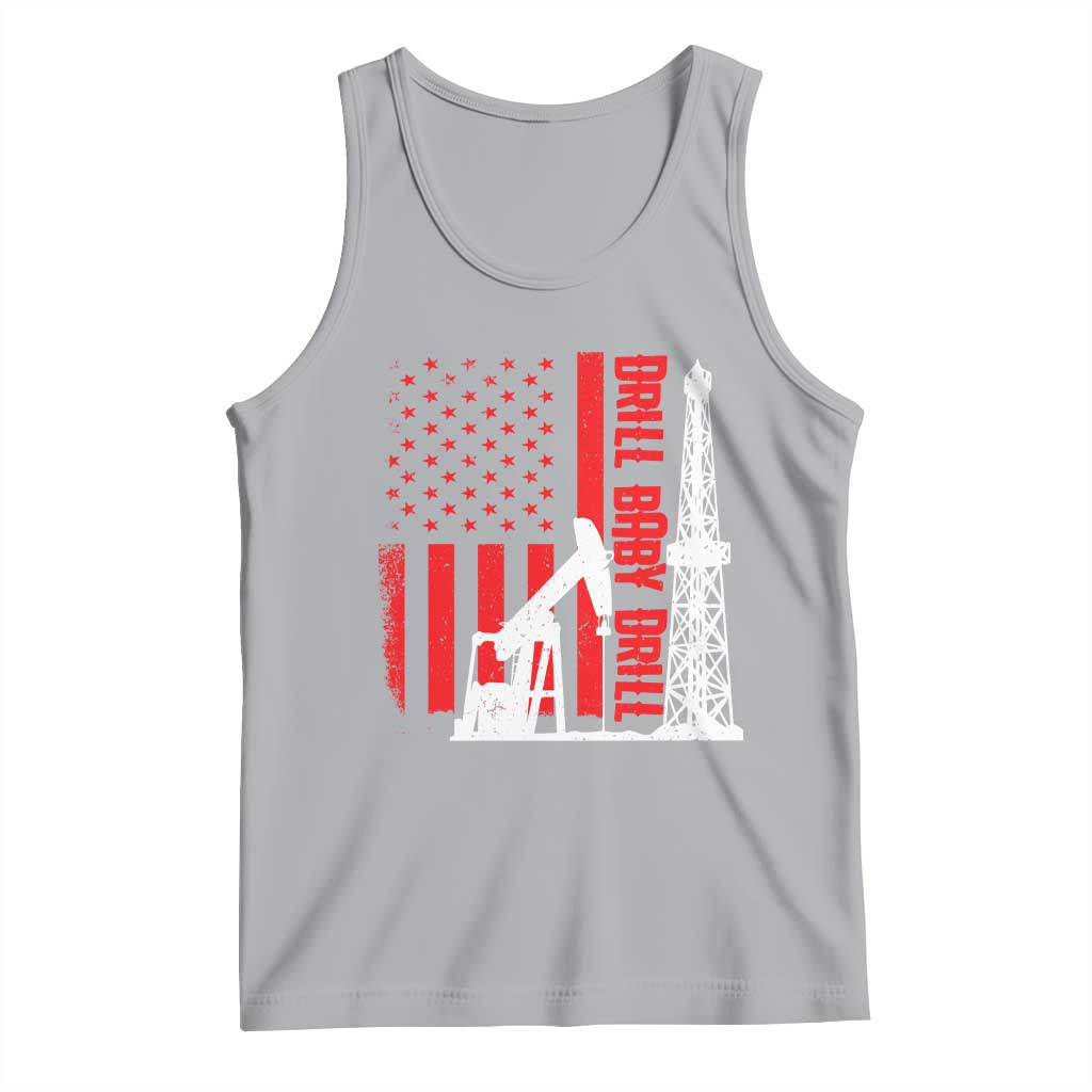 Drill Baby Drill American Flag Tank Top Distressed Oil Rig Oildfield Energy Industry - Wonder Print Shop