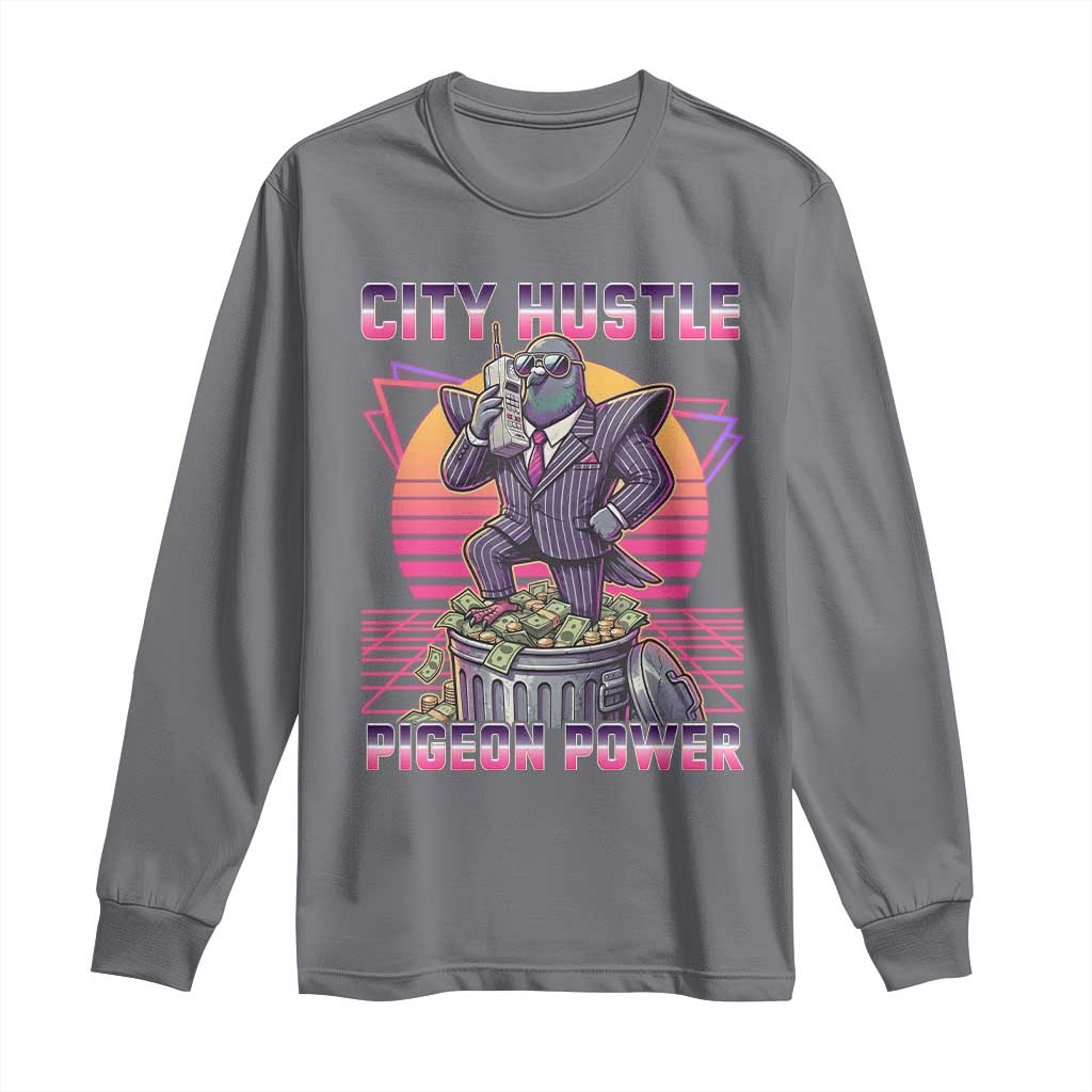 Retro City Hustle Pigeon Power Long Sleeve Shirt Funny 80s Style Money Bird Gangsta - Wonder Print Shop