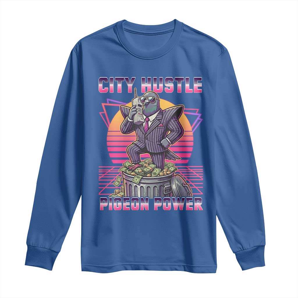 Retro City Hustle Pigeon Power Long Sleeve Shirt Funny 80s Style Money Bird Gangsta - Wonder Print Shop