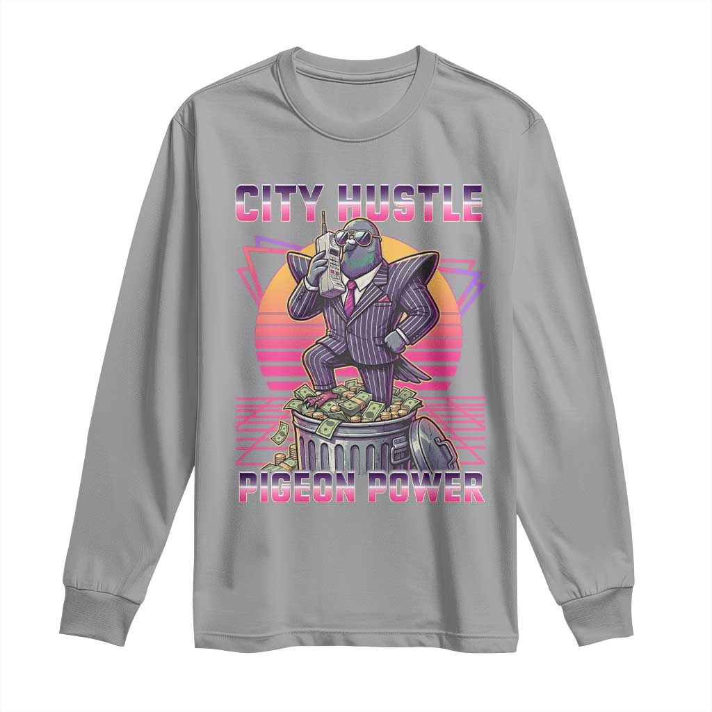 Retro City Hustle Pigeon Power Long Sleeve Shirt Funny 80s Style Money Bird Gangsta - Wonder Print Shop