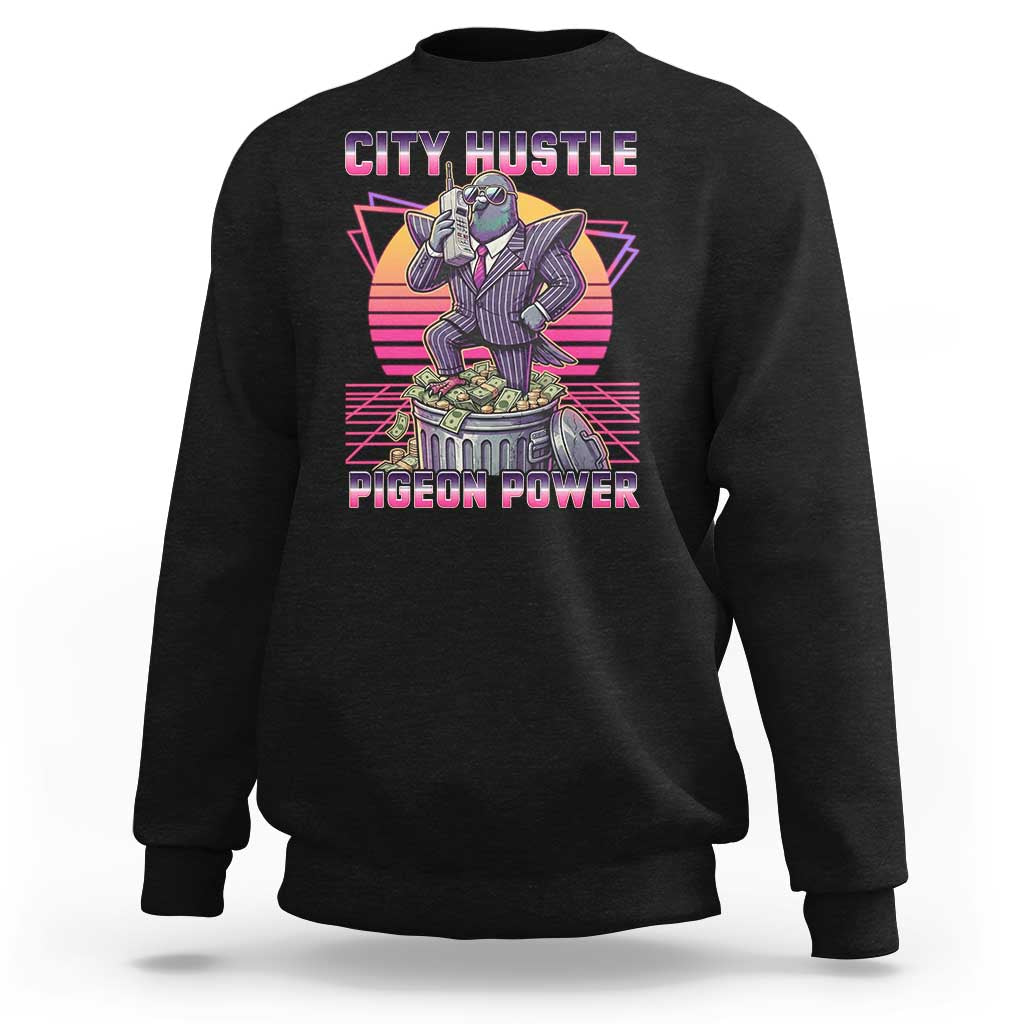 Retro City Hustle Pigeon Power Sweatshirt Funny 80s Style Money Bird Gangsta - Wonder Print Shop