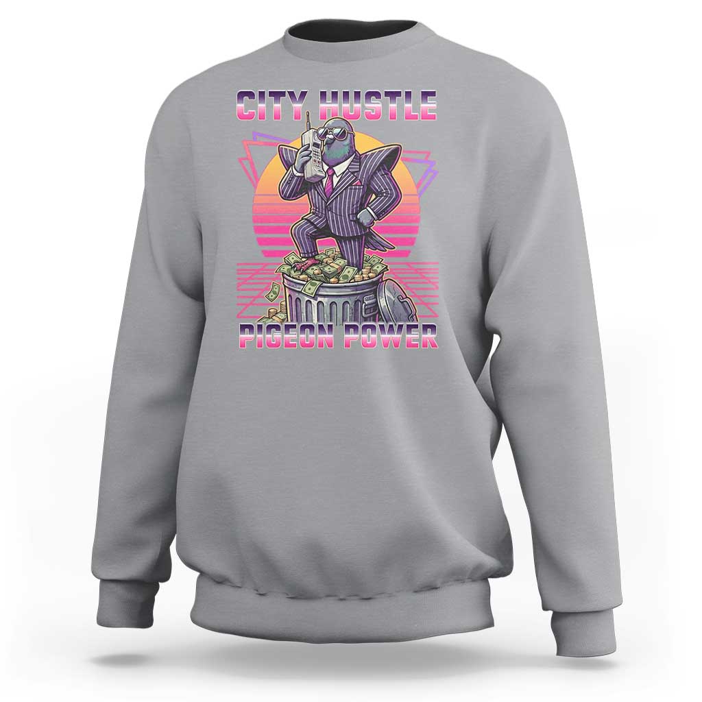 Retro City Hustle Pigeon Power Sweatshirt Funny 80s Style Money Bird Gangsta - Wonder Print Shop