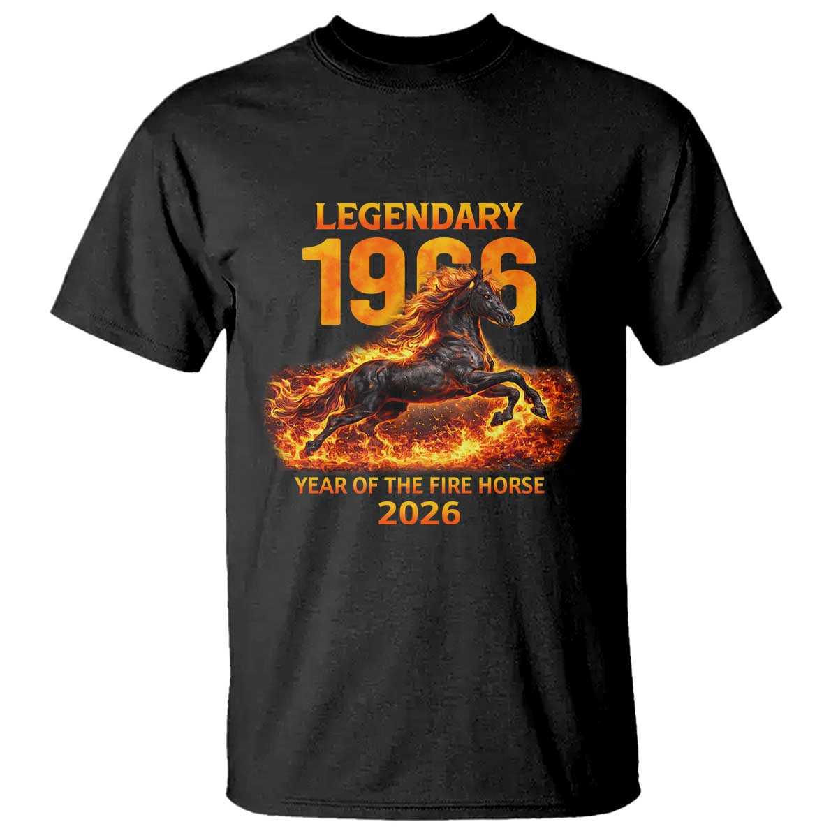 Legendary 1966 Year of the Fire Horse T Shirt Fiery 2026 Zodiac Birthday Gift - Wonder Print Shop