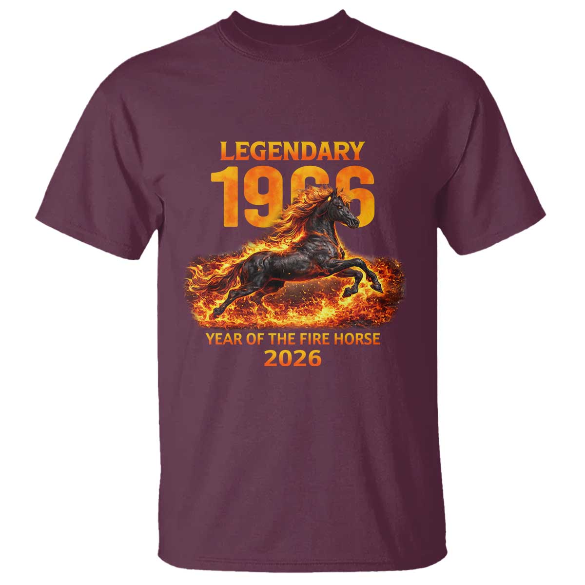 Legendary 1966 Year of the Fire Horse T Shirt Fiery 2026 Zodiac Birthday Gift - Wonder Print Shop