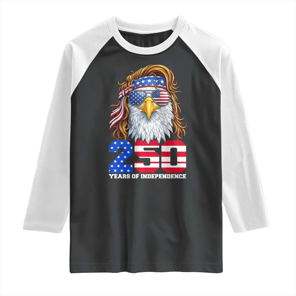250 Years of Independece Patriotic Eagle Raglan Shirt 1776 2026 USA Flag 4th of July Semiquincentennial - Wonder Print Shop
