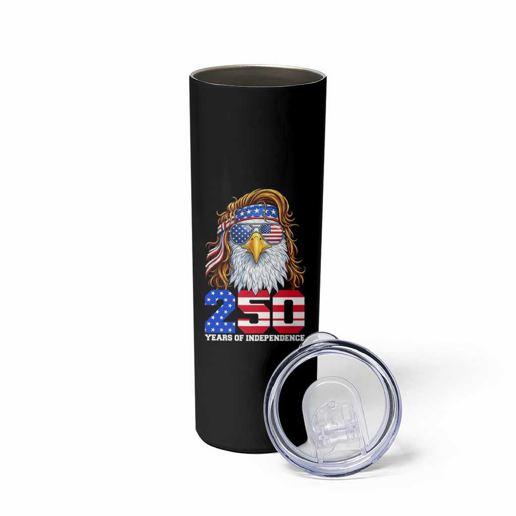 250 Years of Independece Patriotic Eagle Skinny Tumbler 1776 2026 USA Flag 4th of July Semiquincentennial - Wonder Print Shop