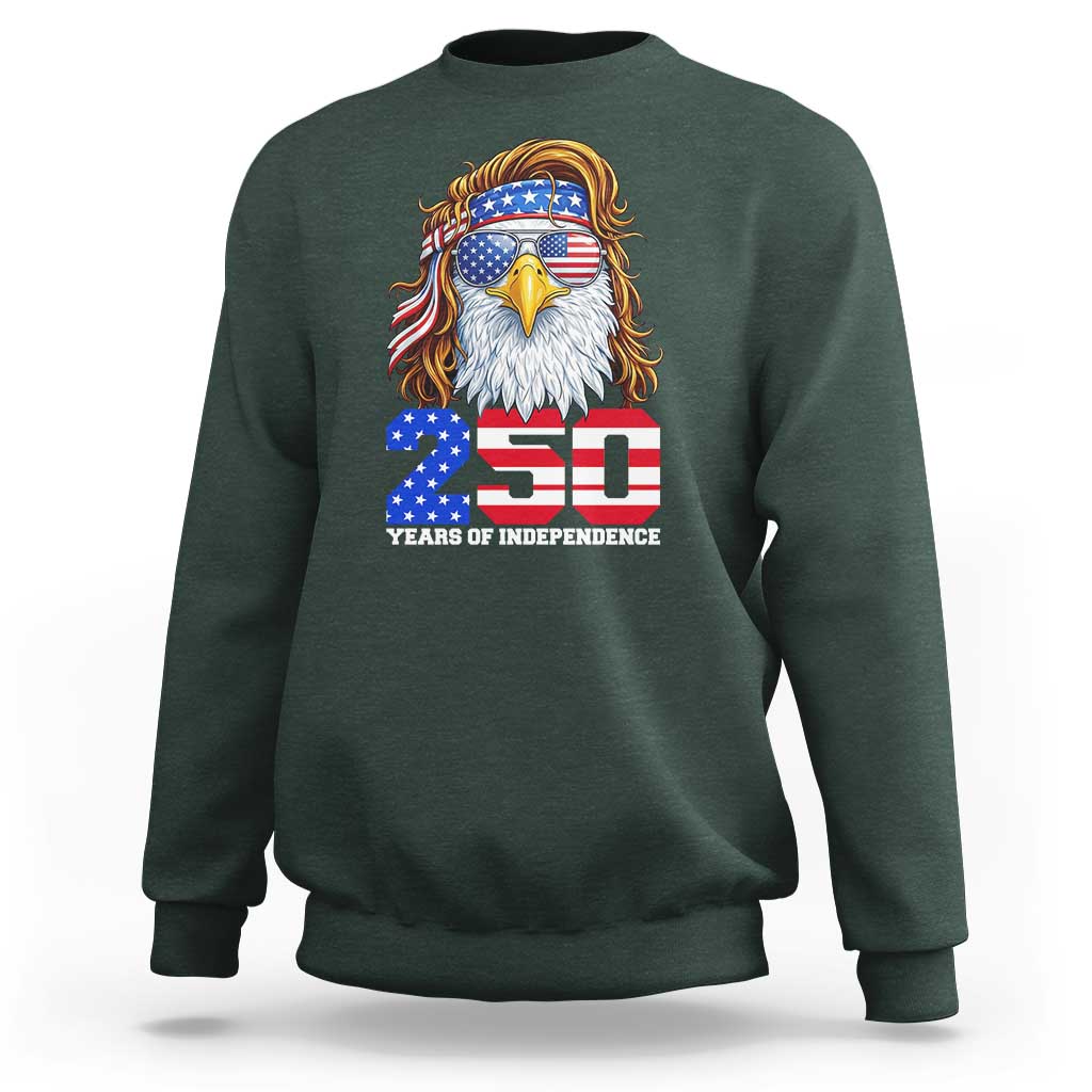 250 Years of Independece Patriotic Eagle Sweatshirt 1776 2026 USA Flag 4th of July Semiquincentennial - Wonder Print Shop