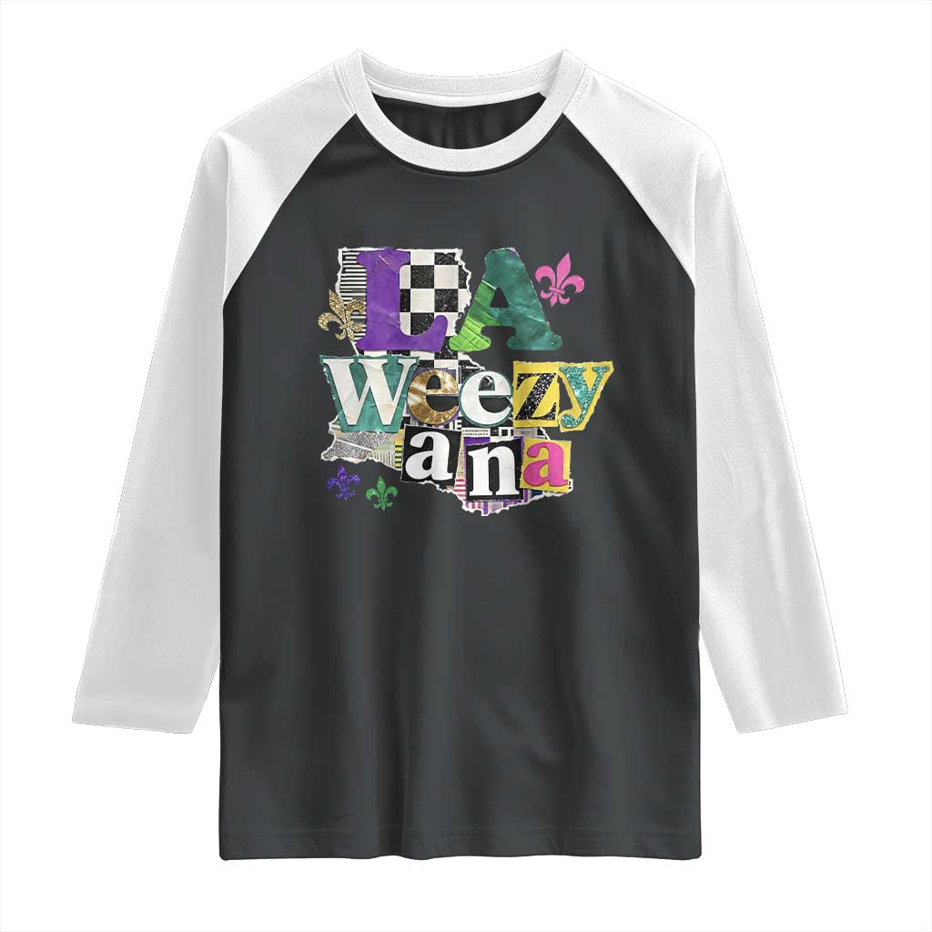 Colorful La-Weezi-ana Mardi Gras Louisiana Pride Raglan Shirt Funky Carnival Vibes
