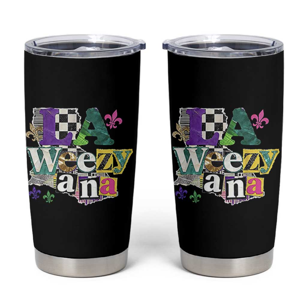 Colorful La-Weezi-ana Mardi Gras Louisiana Pride Tumbler Cup Funky Carnival Vibes