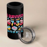 I Survived 67 Plus 33 100 Days of School 4 in 1 Can Cooler Tumbler Six Seven Meme Colorful Math Humor - Wonder Print Shop