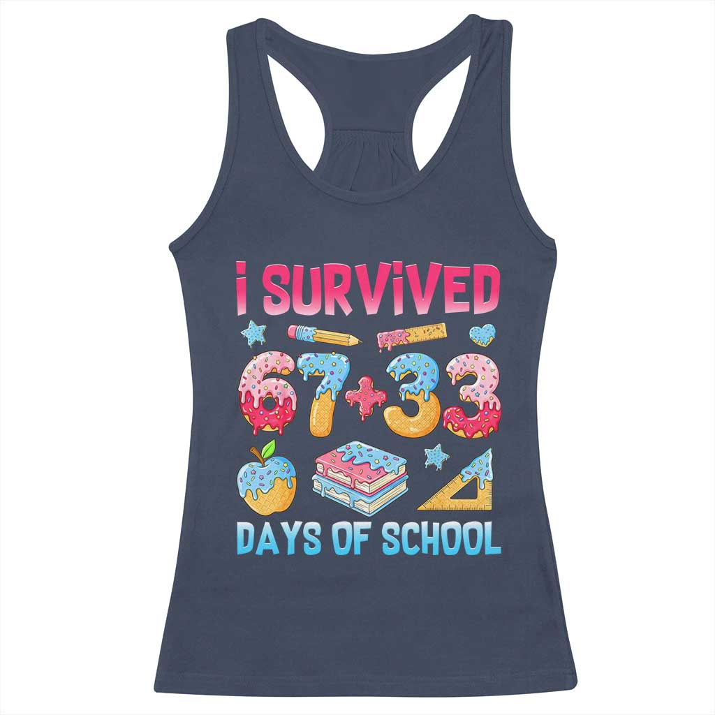 I Survived 67 Plus 33 100 Days of School Racerback Tank Top Six Seven Meme Colorful Math Humor - Wonder Print Shop