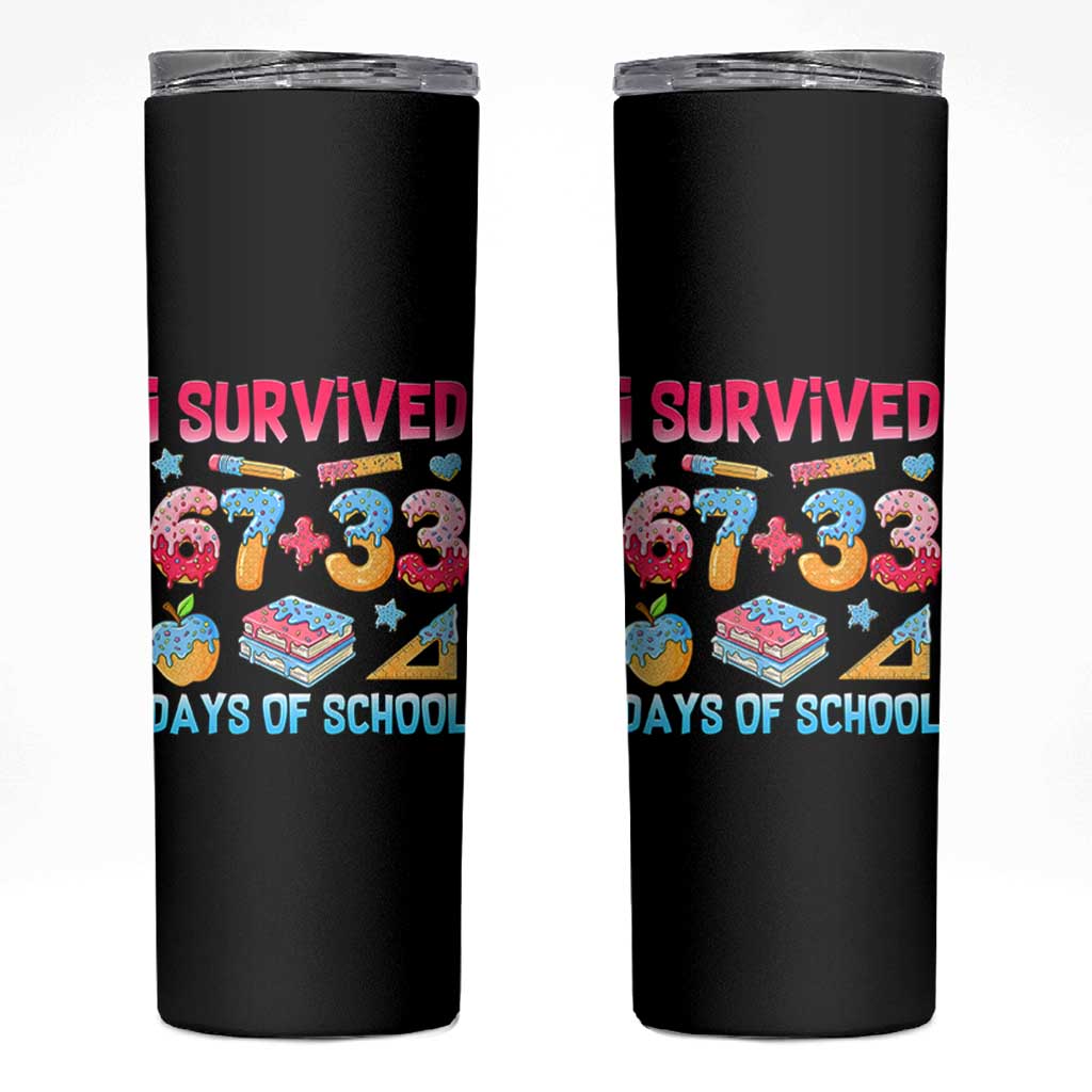 I Survived 67 Plus 33 100 Days of School Skinny Tumbler Six Seven Meme Colorful Math Humor - Wonder Print Shop