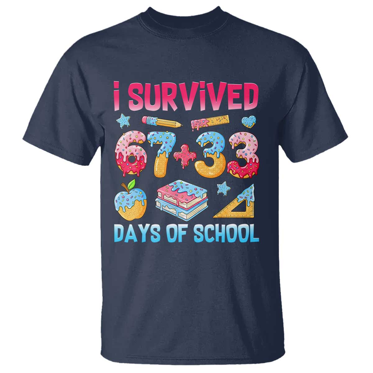 I Survived 67 Plus 33 100 Days of School T Shirt Six Seven Meme Colorful Math Humor - Wonder Print Shop