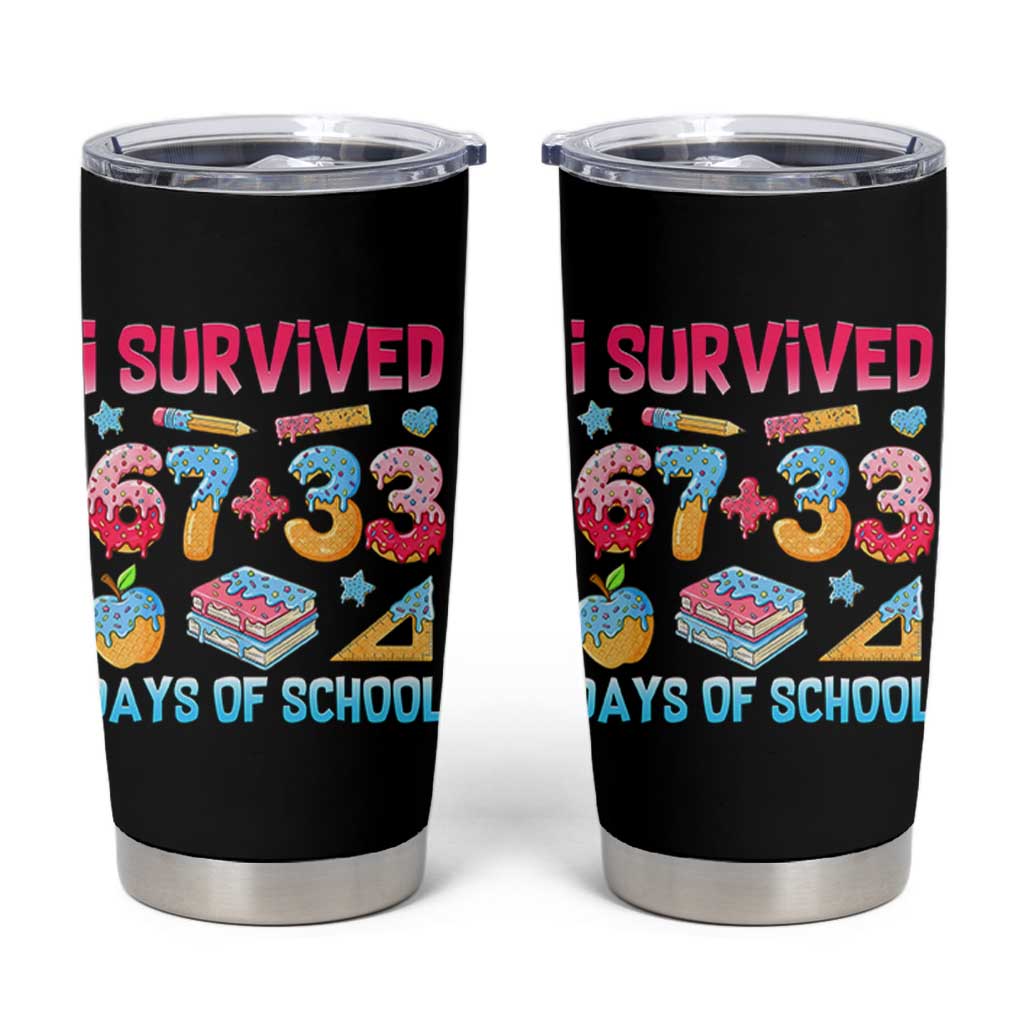 I Survived 67 Plus 33 100 Days of School Tumbler Cup Six Seven Meme Colorful Math Humor - Wonder Print Shop