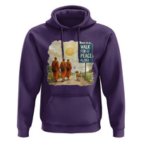 Walk For Peace Aloka the Dog and Monks Hoodie