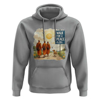 Walk For Peace Aloka the Dog and Monks Hoodie