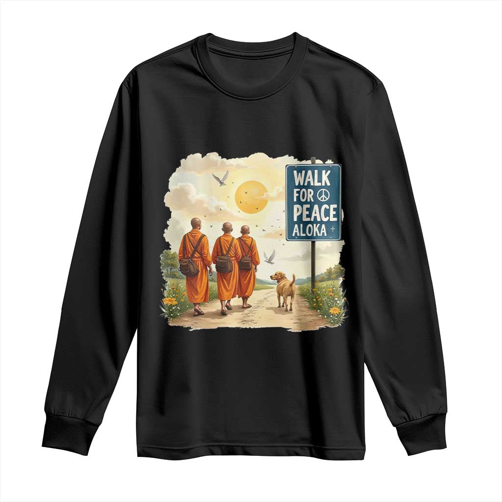 Walk For Peace Aloka the Dog and Monks Long Sleeve Shirt