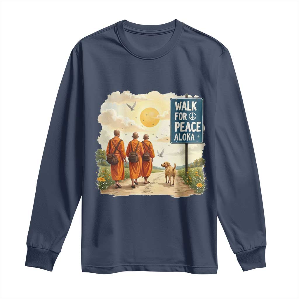 Walk For Peace Aloka the Dog and Monks Long Sleeve Shirt