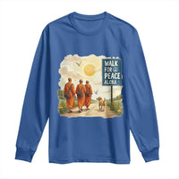 Walk For Peace Aloka the Dog and Monks Long Sleeve Shirt