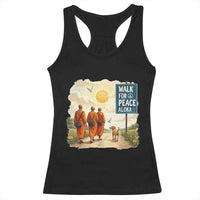 Walk For Peace Aloka the Dog and Monks Racerback Tank Top