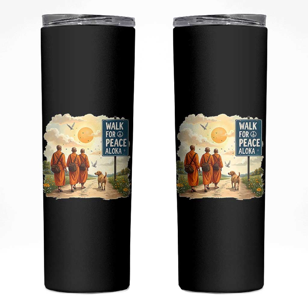 Walk For Peace Aloka the Dog and Monks Skinny Tumbler