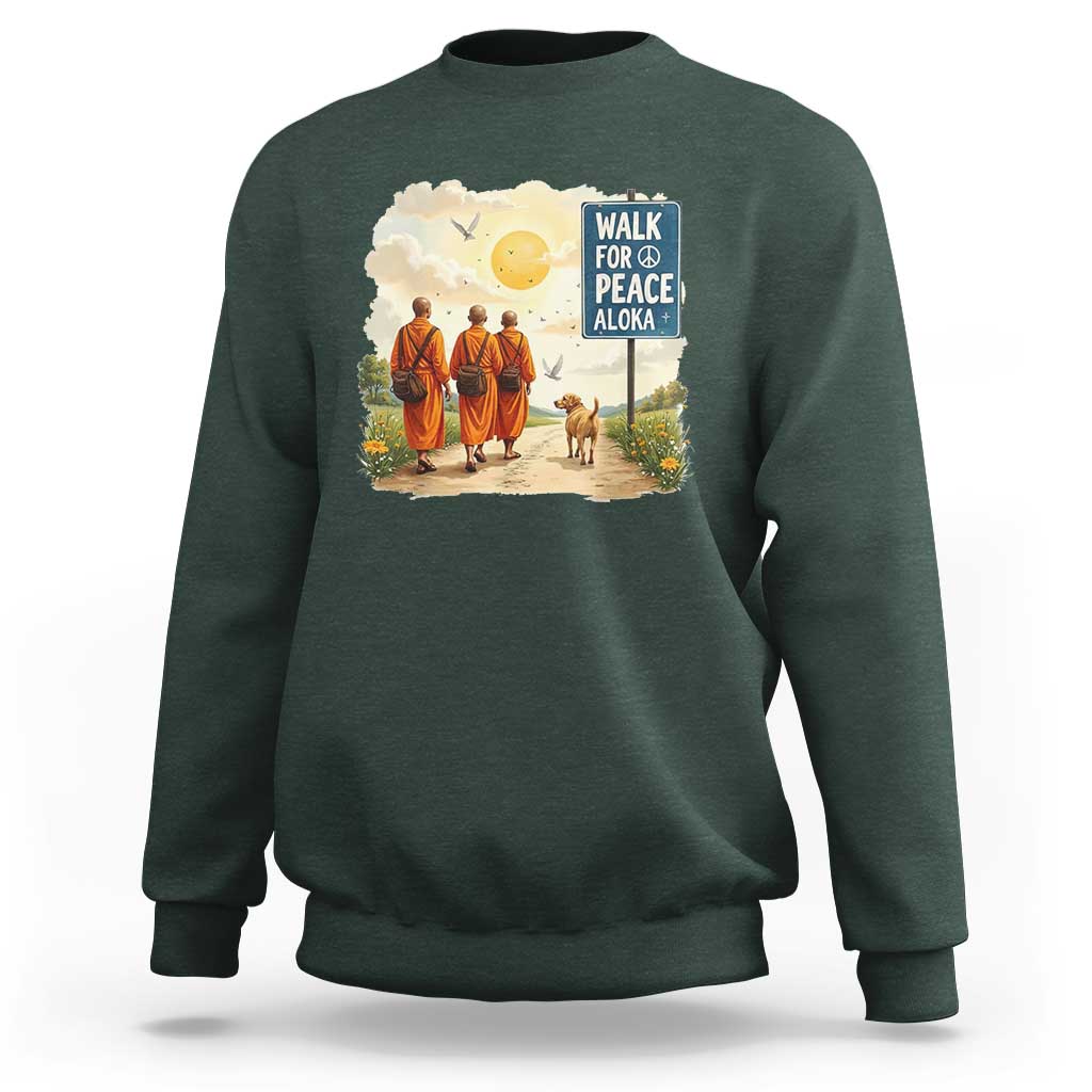 Walk For Peace Aloka the Dog and Monks Sweatshirt