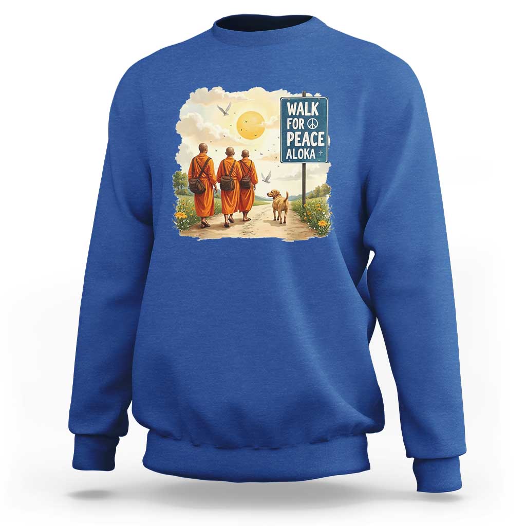 Walk For Peace Aloka the Dog and Monks Sweatshirt
