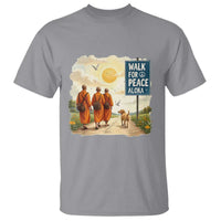 Walk For Peace Aloka the Dog and Monks T Shirt