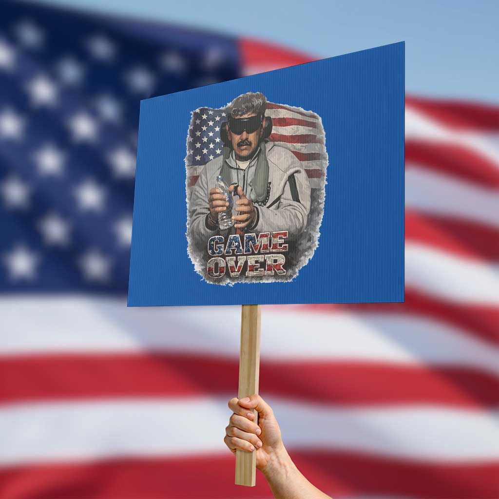 Game Over Maduro Dictator Protest Sign Political Justice American Flag Politics Satire