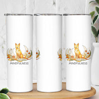 Mindful Aloka the Dog Mindfulness Skinny Tumbler Zen Lotus Spiritual Calm