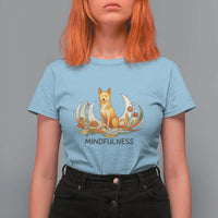 Mindful Aloka the Dog Mindfulness T Shirt For Women Zen Lotus Spiritual Calm