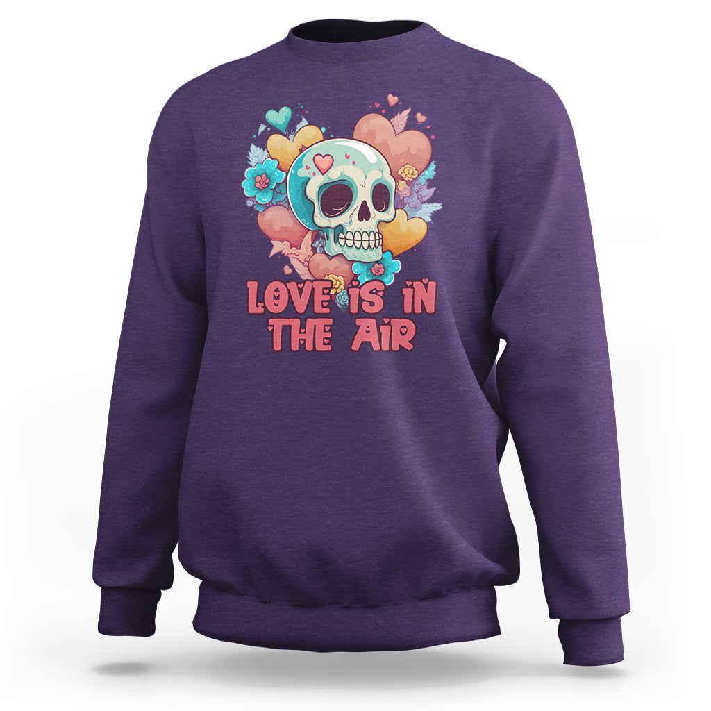 Floral Skull Sweatshirt Funny Love In The Air Floral Skull Anti Valentines Day - Wonder Print Shop