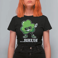 Funny Dabbing Shamrock T Shirt For Women Bruh St. Patrick's Day